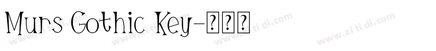 Murs Gothic Key字体转换